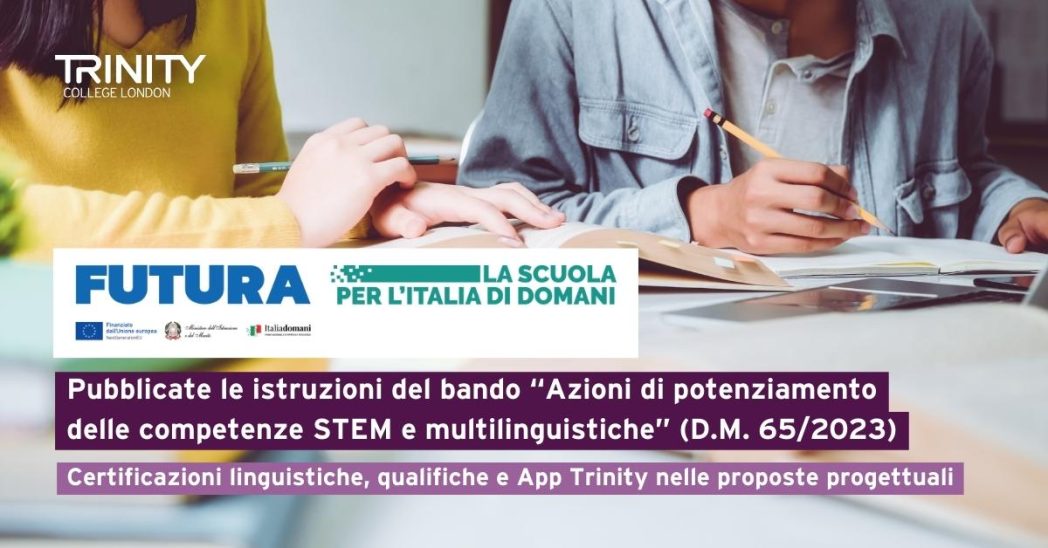 Pnrr Competenze Stem E Linguistiche Certificazioni E App Trinity